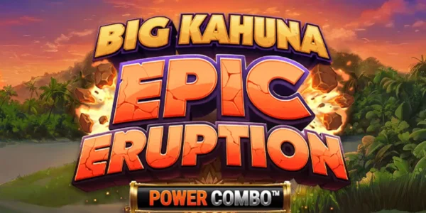Big Kahuna Epic Eruption is a PokerStars Casino slot.